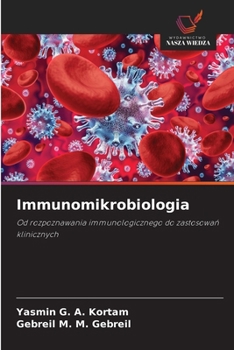 Immunomikrobiologia (Polish Edition)