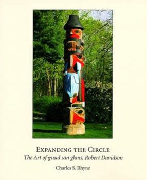 Paperback Expanding Circle: The Art of Guud San Glans, Robert Davidson Book