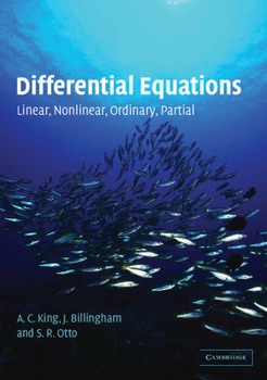 Paperback Differential Equations: Linear, Nonlinear, Ordinary, Partial Book