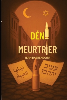 Déni meurtrier (French Edition)