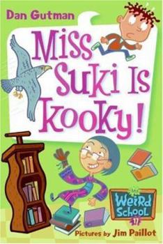 Hardcover My Weird School #17: Miss Suki Is Kooky! Book