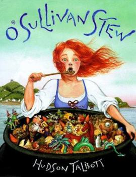 Hardcover O'Sullivan Stew: A Tale Cooked Up in Ireland Book