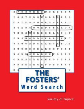 Paperback The Fosters' Word Search: Variety of Topics! Book