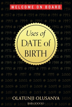 Paperback Uses of Date of Birth Book