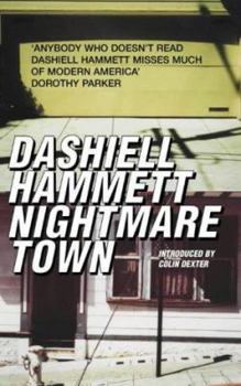 Nightmare Town: Stories - Book #2.4 of the Continental Op