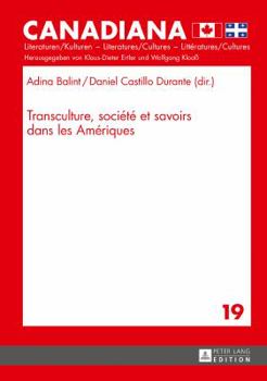 Hardcover Transculture, Société Et Savoirs Dans Les Amériques [French] Book