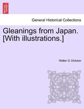 Paperback Gleanings from Japan. [With Illustrations.] Book