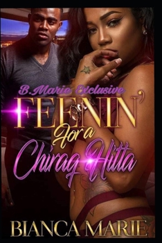 Paperback Feenin for A Chiraq Hitta Book