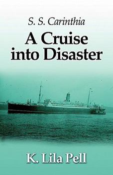 Paperback S.s. Carinthia: A Cruise into Disaster Book