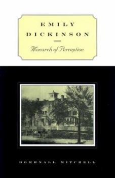 Hardcover Emily Dickinson: Monarch of Perception Book