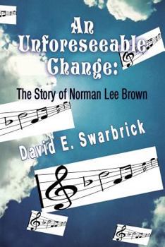 Paperback An Unforeseeable Change Book