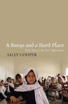 Paperback A Burqa And A Hard Place Book