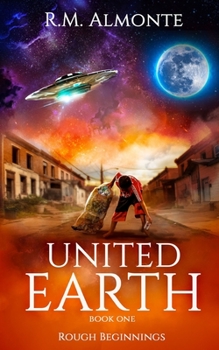 Paperback United Earth: Rough Beginnings Book