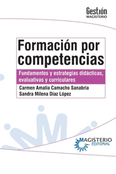 Formación por competencias (Spanish Edition)