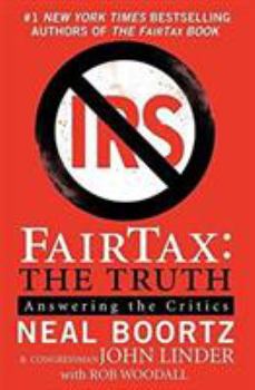 Paperback Fairtax: The Truth: Answering the Critics Book
