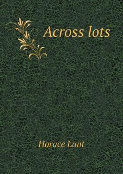 Paperback Across Lots Book