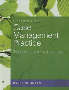 Paperback Fundamentals of Case Management Practice: Skills for the Human Services Book