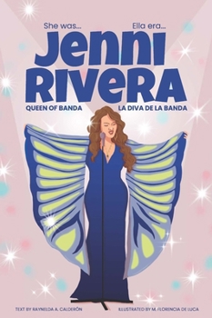 Jenni Rivera: La diva de la banda/Queen of Banda (Ella Era/She Was) (Spanish Edition)