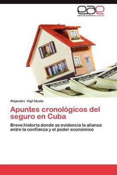 Paperback Apuntes Cronologicos del Seguro En Cuba [Spanish] Book