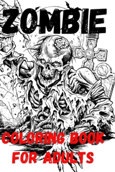 Paperback Zombie Coloring Book for adults [Large Print] Book