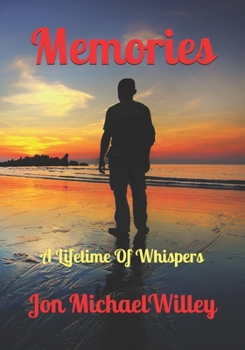 Paperback Memories: A Lifetime Of Whispers Book