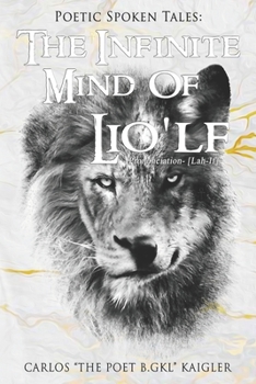 Paperback The Infinite Mind Of Lio'lf Book