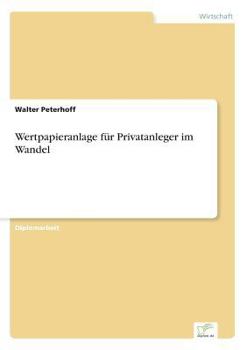 Paperback Wertpapieranlage für Privatanleger im Wandel [German] Book