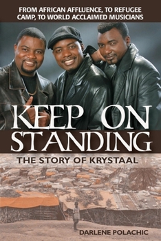 Paperback Keep on Standing: The Story of Krystaal Book