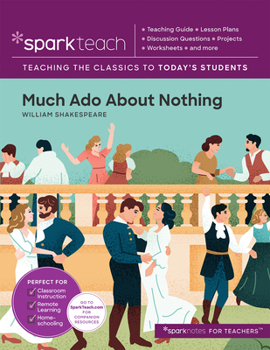 Paperback Sparkteach: Much ADO about Nothing: Volume 12 Book