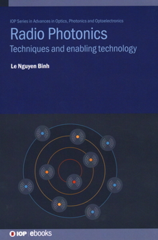 Hardcover Radio Photonics: Techniques and enabling technology Book