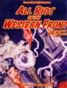 Paperback All Riot on the Western Front Book