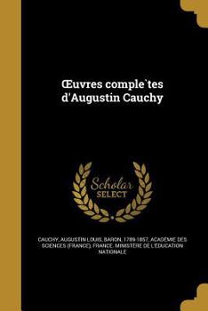 Paperback Uvres Comple Tes D'Augustin Cauchy [French] Book