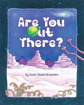 Are You Out There?
