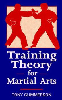 Paperback Training Theory for Martial Arts Book