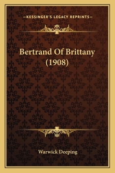 Paperback Bertrand Of Brittany (1908) Book
