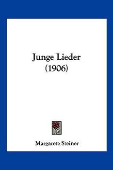 Paperback Junge Lieder (1906) [German] Book