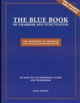 Paperback The Blue Book of Grammar and Punctuation: The Mysteries of Grammar and Punctuation Revealed Book