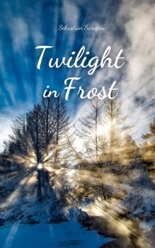 Paperback Twilight in Frost Book