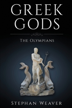 Paperback Greek Gods: The Olympians Book