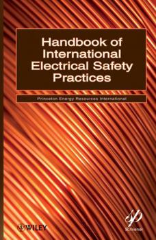 Hardcover Handbook of International Electrical Safety Practices Book