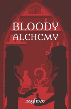 Paperback Bloody Alchemy Book