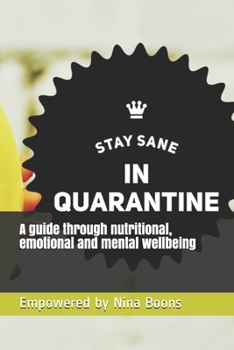 Paperback A guide through nutritional, emotional and mental wellbeing.: Empowered by Nina Boons Book