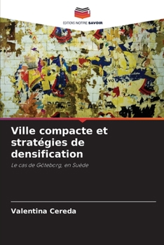 Paperback Ville compacte et stratégies de densification [French] Book