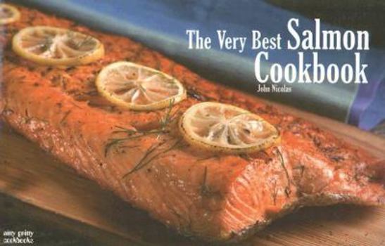 Paperback The Very Best Salmon Cookbook Book