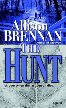 The Hunt - Book #2 of the Predator Trilogy