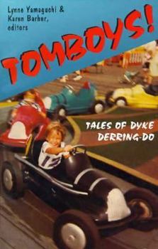 Paperback Tomboys!: Tales of Dyke Derring-Do Book