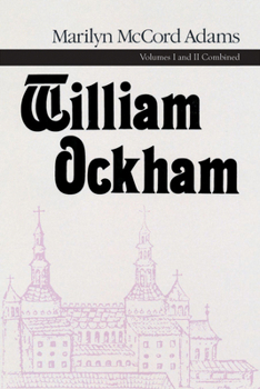 William Ockham (Publications in Medieval Studies) - Book  of the Publications in Medieval Studies