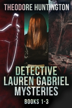 Paperback Detective Lauren Gabriel Mysteries - Books 1-3 Book