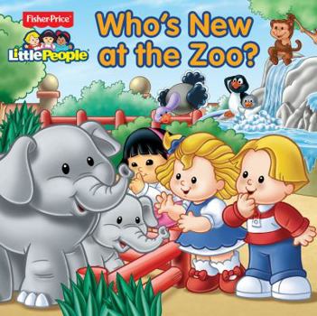 Paperback Fisher-Price Little People Who's New at the Zoo? Book
