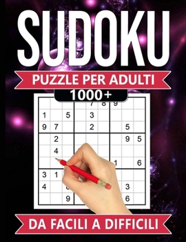 Sudoku per adulti: +1000 sudoku da book by Manuel Fontana